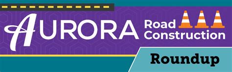 Aurora Road Construction Roundup - April 19, 2024