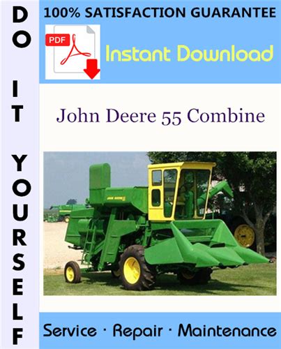 John Deere 55 Combine Service Repair Workshop Manual ☆ - Tradebit