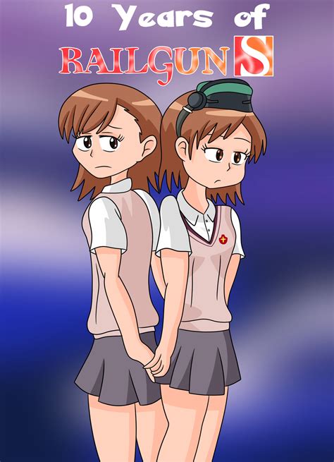 10 Years of Railgun S by AfroOtaku917 on DeviantArt