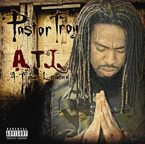 Pastor Troy - A-Town Legend Lyrics and Tracklist | Genius