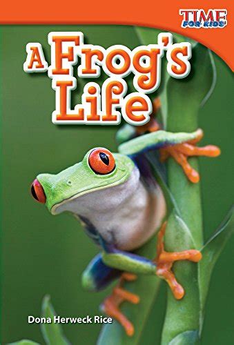 A Frog's Life (TIME FOR KIDS® Nonfiction Readers) (English Edition ...