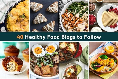 The 40 Best Healthy Food Blogs to Follow Right Now