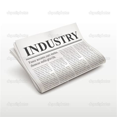 Industry word on newspaper Stock Vector by ©kchungtw 51177373