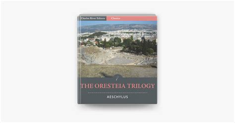 ‎The Oresteia Trilogy on Apple Books