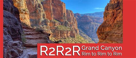 R2R2R - Grand Canyon Rim-to-Rim-to-Rim Run Info