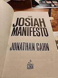 The Josiah Manifesto: The Ancient Mystery & Guide for the End Times ...