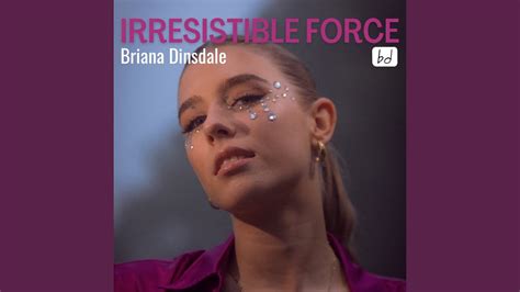 Irresistible Force - YouTube