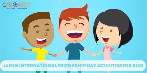 10 Fun International Friendship Day Activities For Kids - Yoors