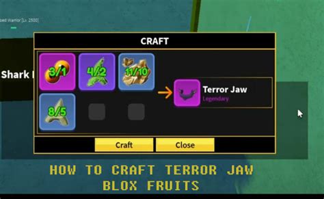 Blox Fruits Terror Jaw Guide: How To Craft (2024) » Arceus X