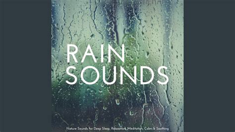 Calming, Relaxing Rain Sounds - YouTube Music