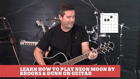 How to play Neon Moon by Brooks & Dunn on Guitar (easy guitar lesson ...