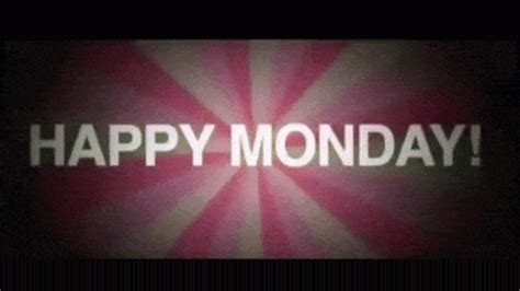 HAPPY MONDAY animated gif