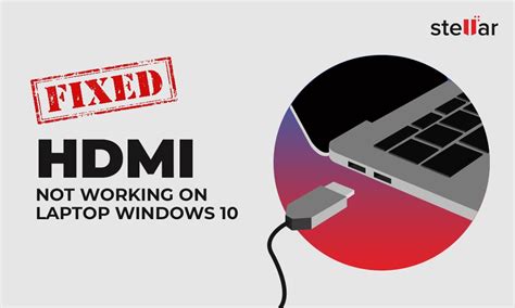 HDMI Not Working on Windows 10 [Complete Guide]