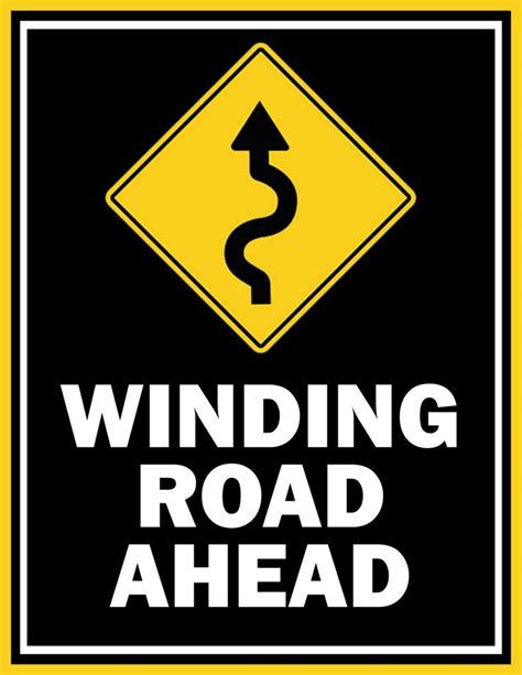 Winding Road Ahead Sign PDF | FREE Download in 2022 | Winding road, Signs, Out of order sign