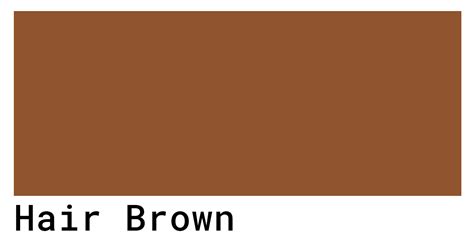 Hair Brown Color Codes - The Hex, RGB and CMYK Values That You Need