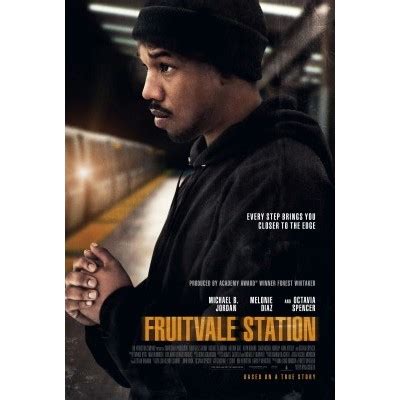 Fruitvale Station Movie Poster #2 - Internet Movie Poster Awards Gallery