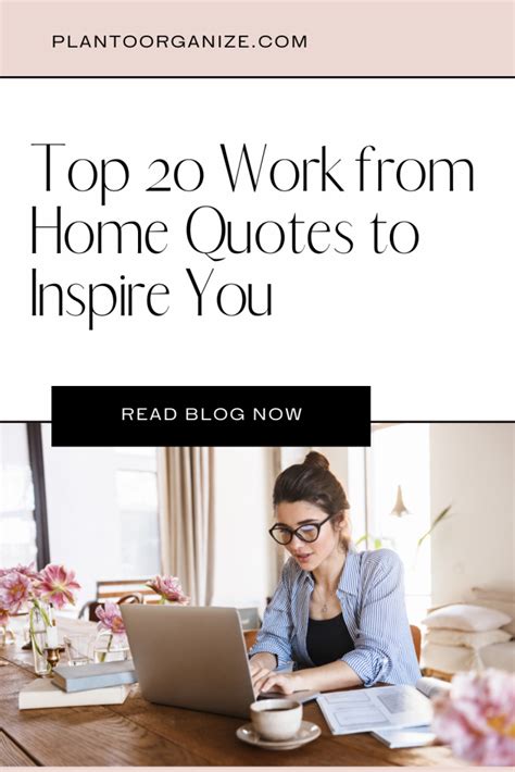 Top 20 Work From Home Quotes to Get Inspired - Plan to Organize