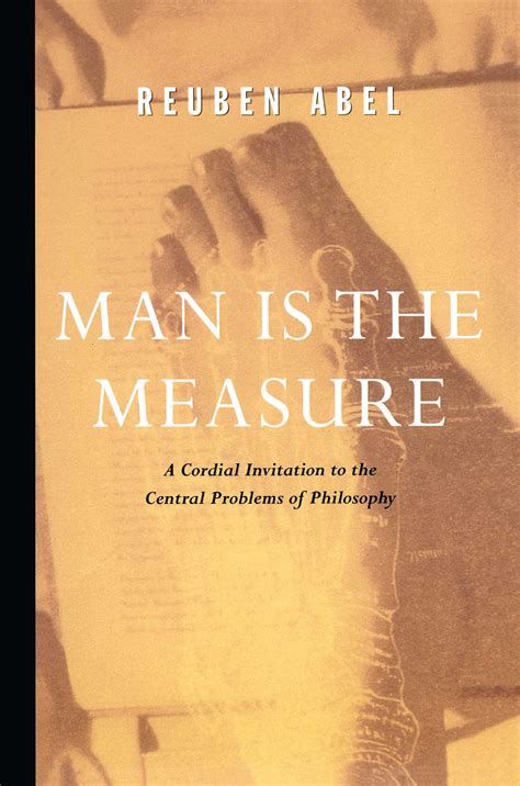 Man is the Measure | Book by Reuben Abel | Official Publisher Page ...