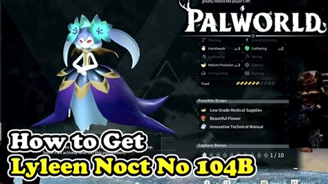 Palworld How to Get Lyleen Noct (Palworld No 104B) - YouTube