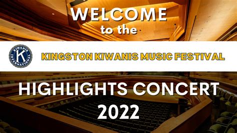 Kingston Kiwanis Music Festival - Highlights Concert 2022 on Vimeo