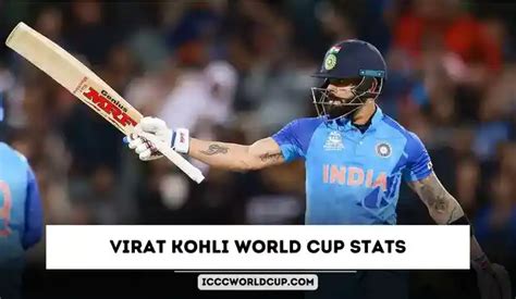 Virat Kohli World Cup Stats (2023), Career, Age, Runs, 50s, 100s ...