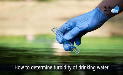 How to determine turbidity of drinking water