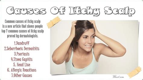 Top 7 Common Causes Of Itchy Scalp People Should Know | Itchy scalp ...