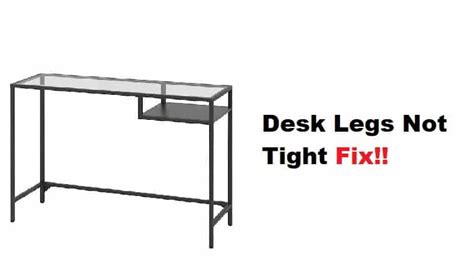 5 Ways To Fix IKEA Glass Desk Legs Are Not Tight - IKEA Product Reviews