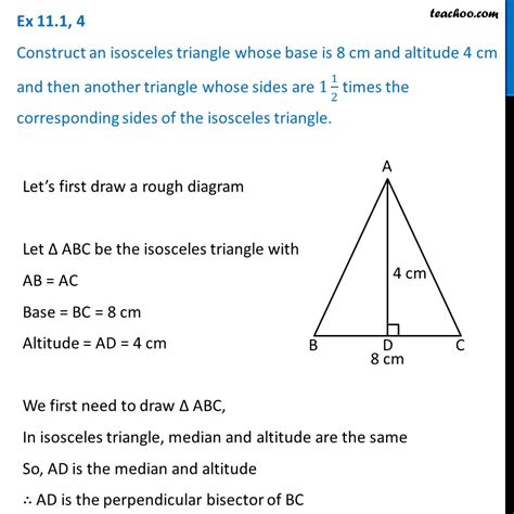 Question 4 - Construct an isosceles triangle whose base is 8 cm