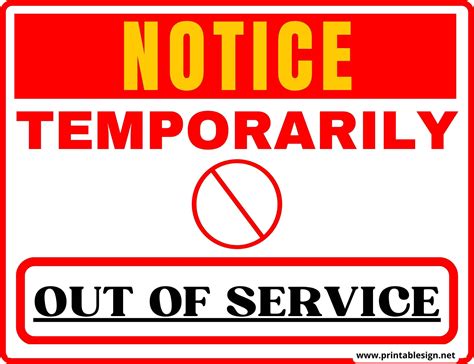 Notice Sign - Temporarily Out Of Service Sign | FREE Download Parking Signs, For Sale Sign, Sign ...