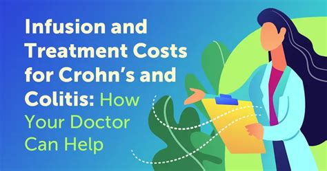 Infusion and Treatment Costs for Crohn’s and Colitis: How Your Doctor ...