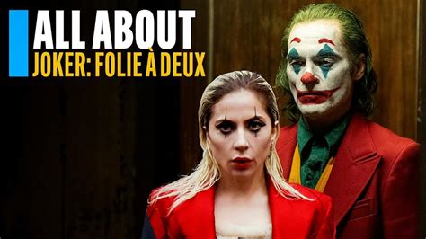 All About Joker: Folie à Deux - All About 'Joker: Folie à Deux' | IMDb