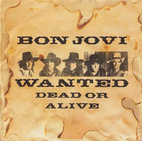 Bon Jovi - Wanted Dead Or Alive | Releases | Discogs