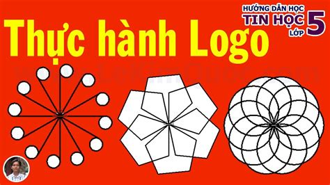 Phần mềm logo tiểu học lớp 5 | 🐢 Hướng dẫn thực hành phần mềm Logo 🐢 ...