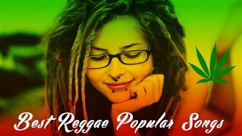 Best Reggae Popular Songs 2017 Reggae Mix Best Reggae Music Hits 2017 - YouTube Music