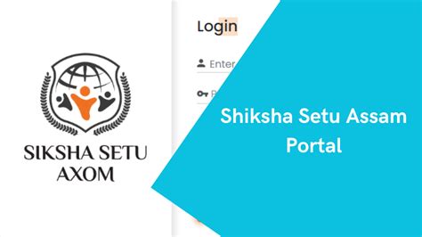 Shiksha Setu Portal Assam, Axom App download 2023