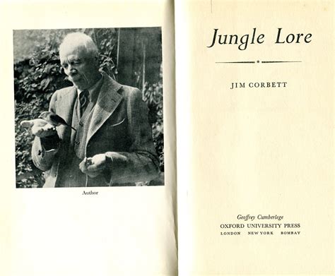 Jungle Lore by Jim Corbett - First Edition - 1953 - from Don Wood ...