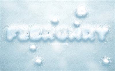 Download wallpapers February, 3D snow letters, 4k, snow background ...