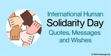 International Human Solidarity Day Quotes, Wishes Messages - Read a Biography