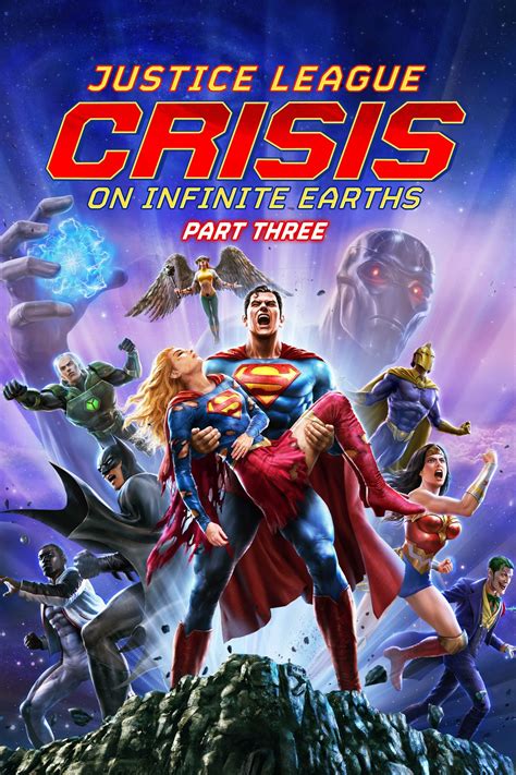 Justice League Crisis On Infinite Earths Part Three - Data, trailer, platforms, cast