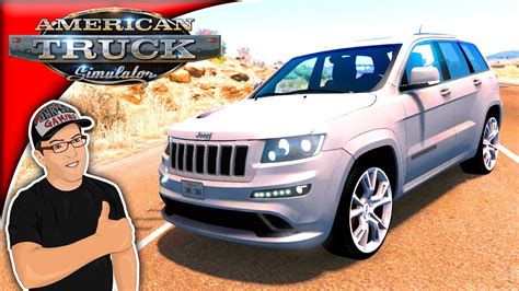 American Truck Simulator Mods Jeep Grand Cherokee SRT8 Mod Review - YouTube