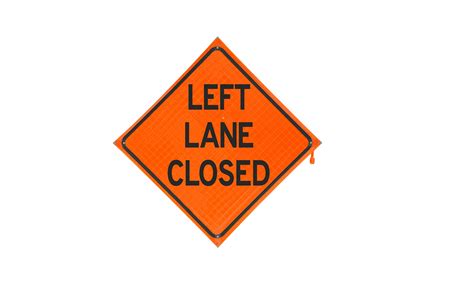 Left Lane Closed Roll-up Sign - Traffic Safety Supply Company