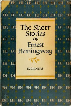 The Short Stories of Ernest Hemingway - Ernest Hemingway | De Slegte