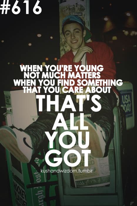 Mac Miller Quotes About Love. QuotesGram