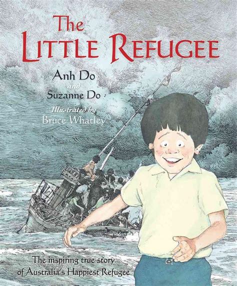 The Little Refugee by Anh Do, Hardcover, 9781742378329 | Buy online at The Nile