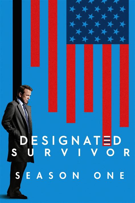 Designated Survivor Season 1 - Watch full episodes free online at Teatv