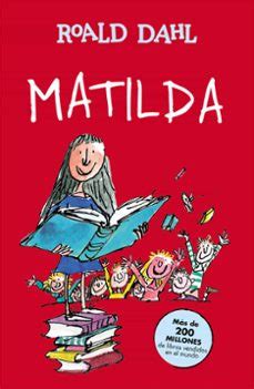 MATILDA | ROALD DAHL | Casa del Libro