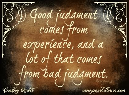 Good Judgment… | pamhillman.com