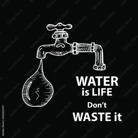 Water is Life, don't Waste it. Poster and banner Stock Vector | Adobe Stock