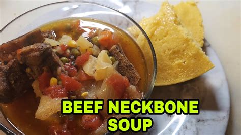 BEEF NECKBONE SOUP RECIPE IN 30 MINUTES - YouTube